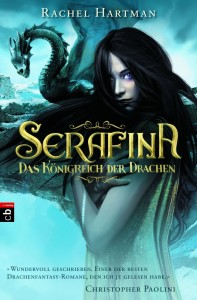 "Serafina - Das Königreich der Drachen" von Rachel Hartman "Serafina - Das Königreich der Drachen" von Rachel Hartman