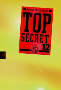 "Top Secret 12: Die Entscheidung" von Robert Muchamore