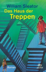"Das Haus der Treppen" von William Sleator