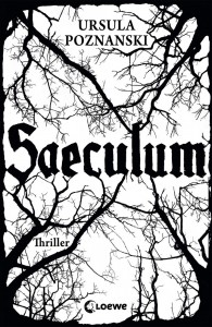 "Saeculum" von Ursula Poznanski